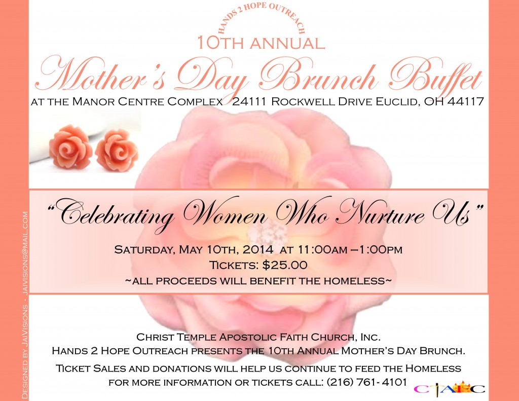 "Celebrating The Women Who Nurture Us" All proceeds, ticket sales and donation will help us continue to feed the homeless.